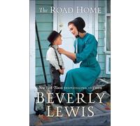 Beverly Lewis The Road Home (Tascabile)