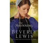 Beverly Lewis The Shunning (Tascabile)