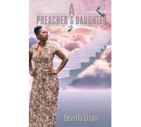 Beverly Ligon A Preacher's Daughter (Tascabile)