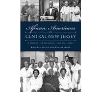 Beverly Mills Sharon Buck African Americans of Central New Jersey (Tascabile)