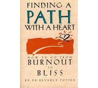Beverly Potter Finding a Path with a Heart (Tascabile)