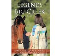 Beverly Robb Legends of Big Cr opertina rigida)