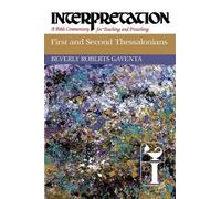 Beverly Roberts Gaventa First and Second Thessalonians (Copertina rigida)