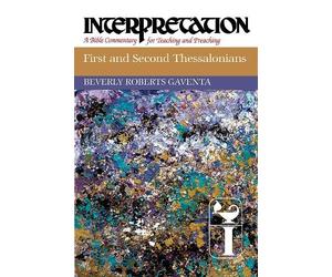 Beverly Roberts Gaventa First and Second Thessalonians (Tascabile)