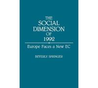 Beverly Springer The Social Dimension of 1992 (Tascabile)