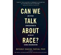 Beverly Tatum Can We Talk about Race? (Tascabile) Race, Education, and Democracy