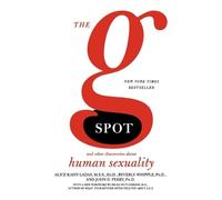 Beverly Whipple John D Perry Alice Khan Ladas The G Spot (Tascabile)