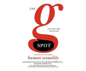 Beverly Whipple John D Perry Alice Khan Ladas The G Spot (Tascabile)