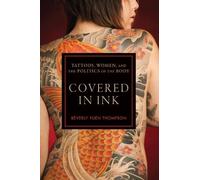 Beverly Yuen Thompson Covered in Ink (Copertina rigida) Alternative Criminology