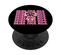 Bevi il tuo latte Allevatore di latte Mucca Latteria Ragazza Mamma PopSockets PopGrip Adesivo