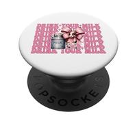 Bevi il tuo latte Allevatore di latte Mucca Latteria Ragazza Mamma PopSockets PopGrip Adesivo