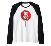 Bevi Non puoi sopportarli Tutti Regali di Natale, Compleanno Maglia con Maniche Raglan