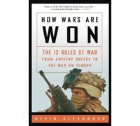 Bevin Alexander How Wars Are Won (Tascabile)