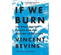 Bevins Vincent If We Burn BOOK NUOVO