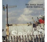 Bevis Frond,the - North Circular
