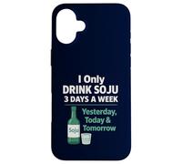 Bevo solo soju 3 giorni a settimana divertente coreano alcol umorismo Custodia per iPhone 16 Plus