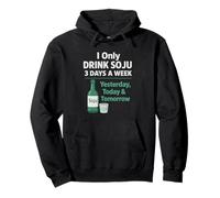 Bevo Solo Soju 3 Giorni a Settimana Divertente Coreano Alcol Umorismo Felpa con Cappuccio