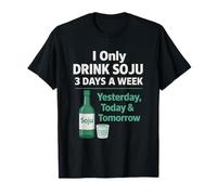 Bevo Solo Soju 3 Giorni a Settimana Divertente Coreano Alcol Umorismo Maglietta