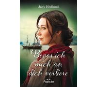 Bevor ich mich an dich verliere (German Edition) (Copertina rigida)