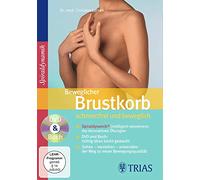Beweglicher Brustkorb - Schmerzfrei und beweglich (+ Buch)