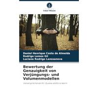 Bewertung der Genauigkeit von Verjüngungs- und Volumenmodellen: Vielversprechende Art: Qualea albiflora Warm