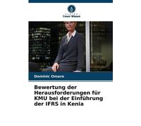 Bewertung der Herausforderungen für KMU bei der Einführung der IFRS in Kenia