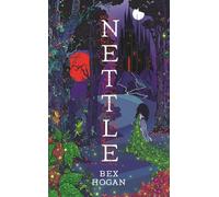Bex Hogan Nettle (Copertina rigida) Faery Realms