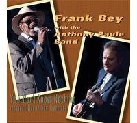 Bey Frank With the Anthony Paule Band - You Don'T Know Nothing