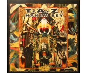 Bey, Hakim - Taz