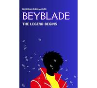BEYBLADE: The Legend Begins