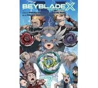 Beyblade X, Vol. 7: Volume 7