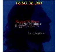 BEYDOUN, FAUZI & TRIBO DE - REGGAE AND BLUES