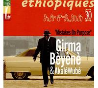 Beyene Girma, Wube Akale - Mistakes On Purpose - Ethiopiques 30
