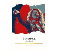 Beyoncé Fan-Book: "Oltre la Musica: Un Viaggio Intimo nel Mondo di Beyoncé tra Note, Passione e Fan Art"