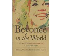 Kristin A. McGee Beyoncé in the World (Tascabile) Music / Culture