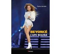 Beyoncé. L'ape regina