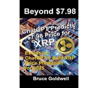 Beyond $7.98: Unveiling the Real Value Drivers of XRP