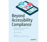 Sukriti Chadha Beyond Accessibility Compliance (Tascabile)