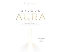 Beyond AURA: Master Charisma, Build Unshakable Confidence, Command Every Room, and Become Impossible to Ignore
