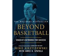 Jamie Krzyzewski Spatola Mike Krzyzewski Jamie K Spa Beyond Basketba (Tascabile)