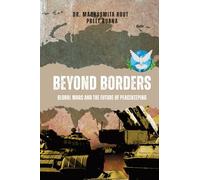 Beyond Borders: Global wars and the future of Peacekeeping