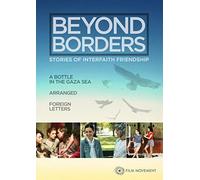 Beyond Borders: Stories of Interfaith Friendship