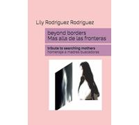 beyond borders: tribute to searching mothers