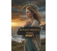 Beyond Broken Vows: Season 3 The Blood Legacy