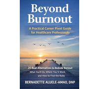 Beyond Burnout: A Practical Career Pivot Guide for Healthcare Professionals