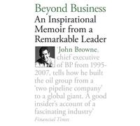 Beyond Business: An Inspirational Memoir From a Visionary Leader