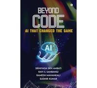 BEYOND CODE: AI THAT CHANGED THE GAME