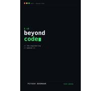 Beyond Code: The Engineering Behind It