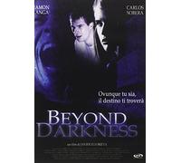 Beyond Darkness