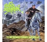 Beyond Description - The Robotizer World